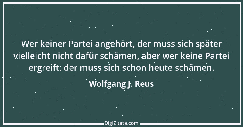 Zitat von Wolfgang J. Reus 450