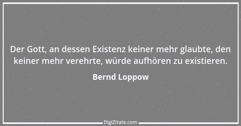 Zitat von Bernd Loppow 1