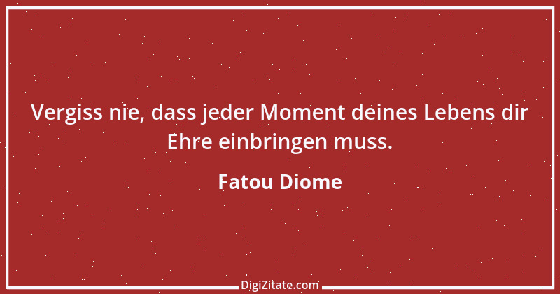 Zitat von Fatou Diome 17