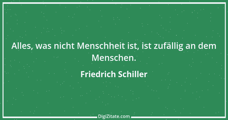 Zitat von Friedrich Schiller 1128