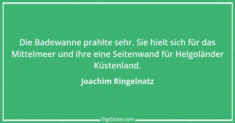 Zitat von Joachim Ringelnatz 104