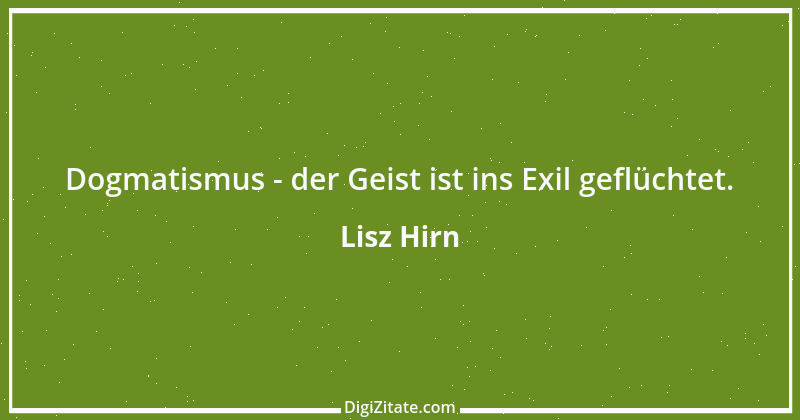 Zitat von Lisz Hirn 151