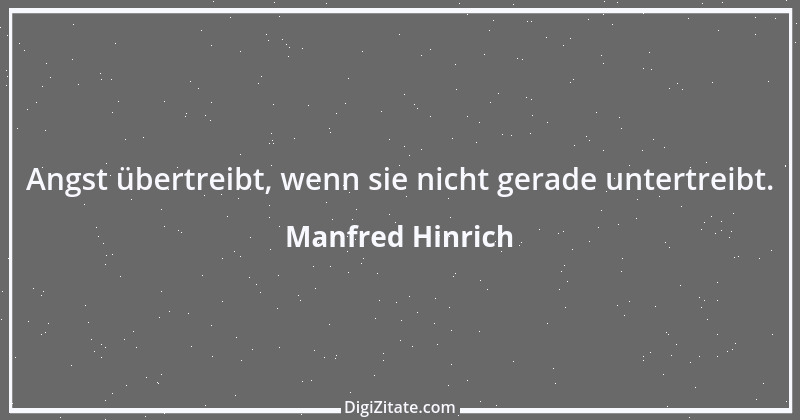 Zitat von Manfred Hinrich 1785