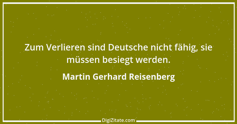 Zitat von Martin Gerhard Reisenberg 2926