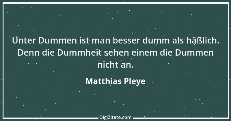 Zitat von Matthias Pleye 25