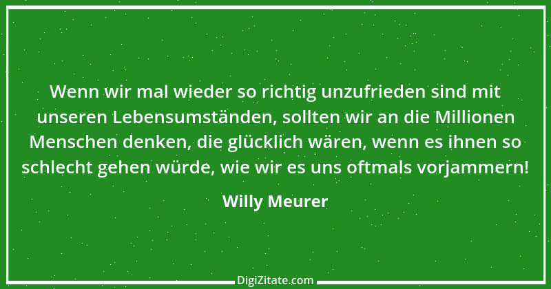 Zitat von Willy Meurer 912