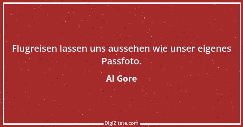 Zitat von Al Gore 6