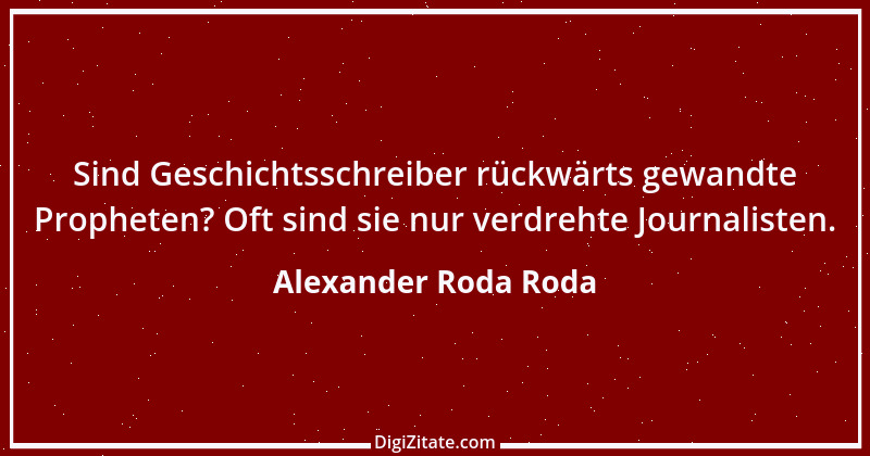 Zitat von Alexander Roda Roda 14