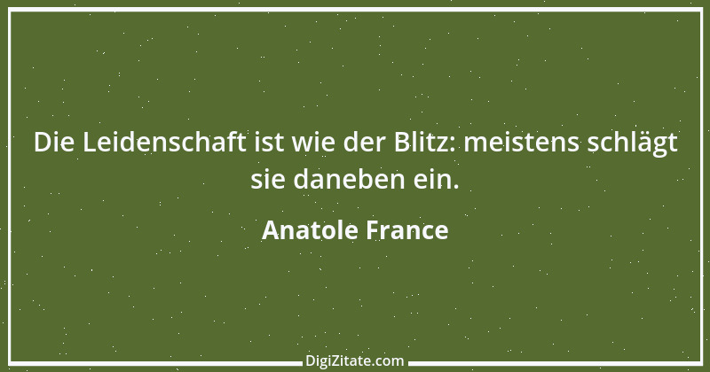 Zitat von Anatole France 127