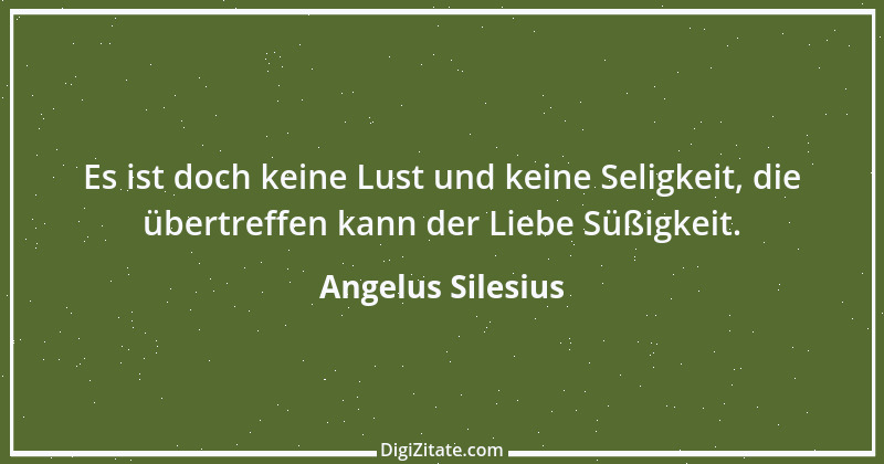 Zitat von Angelus Silesius 213