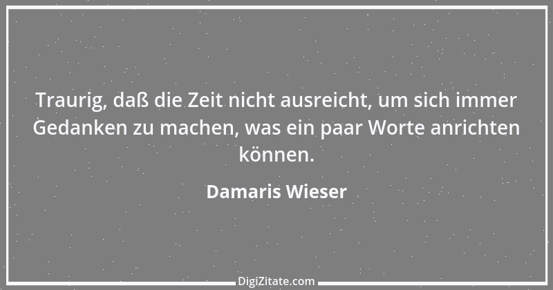 Zitat von Damaris Wieser 144