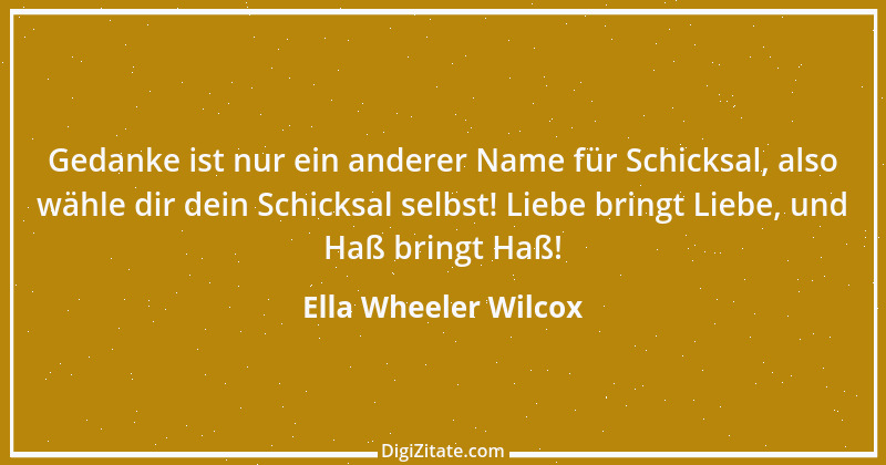 Zitat von Ella Wheeler Wilcox 1