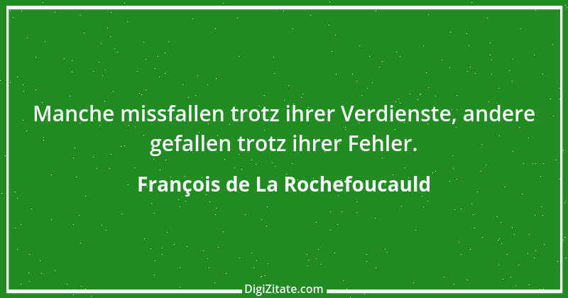 Zitat von François de La Rochefoucauld 525