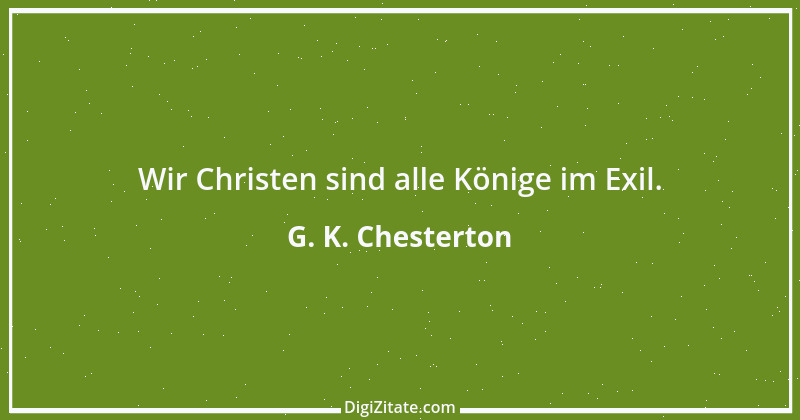 Zitat von G. K. Chesterton 160