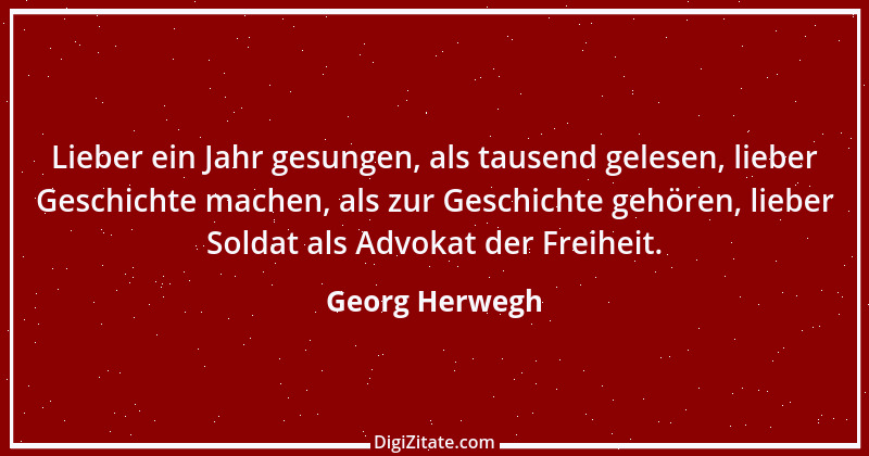 Zitat von Georg Herwegh 6