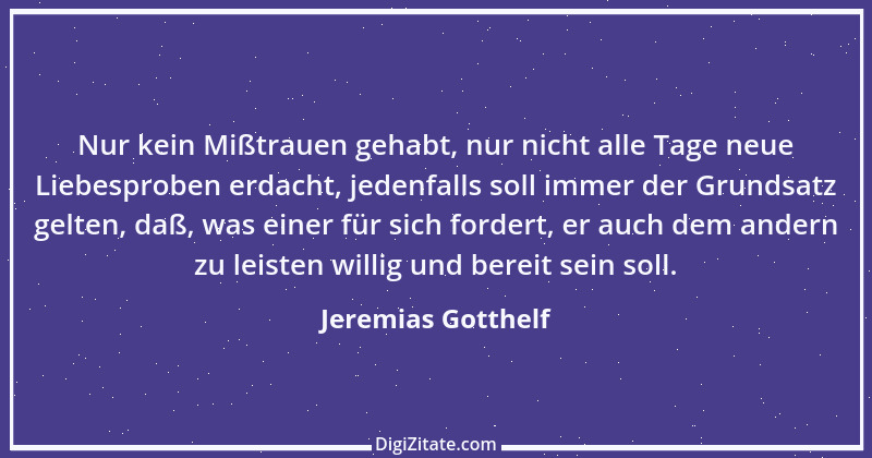 Zitat von Jeremias Gotthelf 276