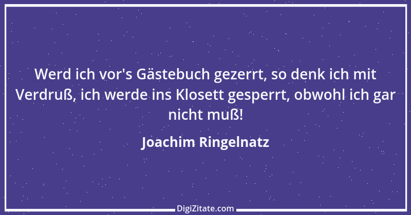 Zitat von Joachim Ringelnatz 105