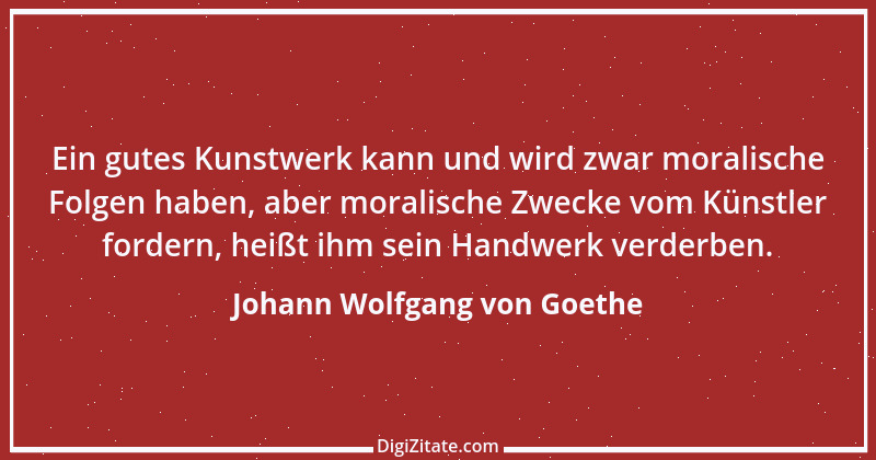 Zitat von Johann Wolfgang von Goethe 2612