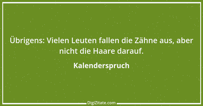 Zitat von Kalenderspruch 26