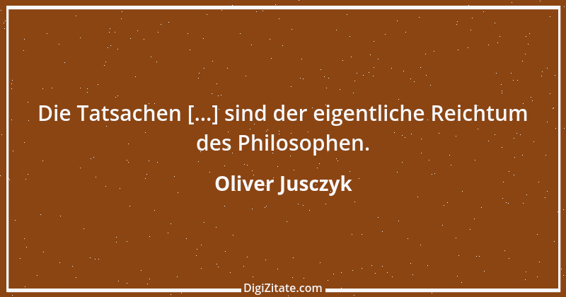 Zitat von Oliver Jusczyk 2