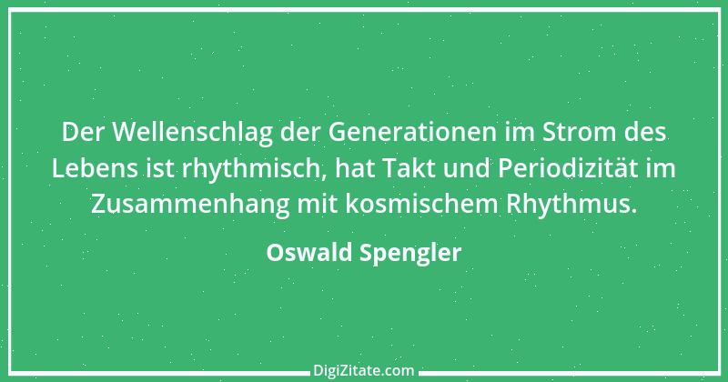 Zitat von Oswald Spengler 121