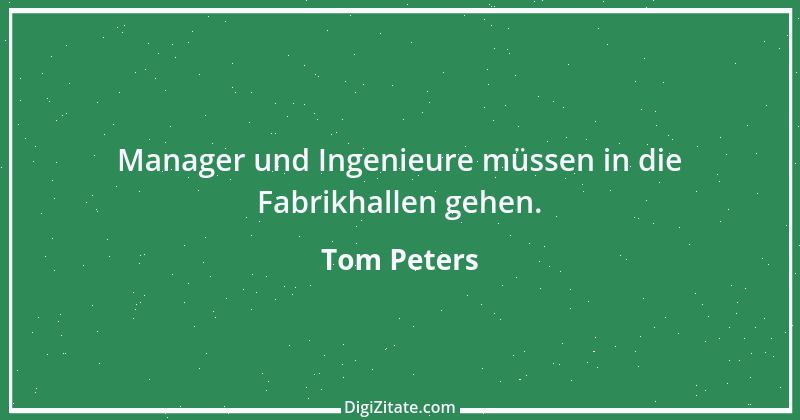 Zitat von Tom Peters 7