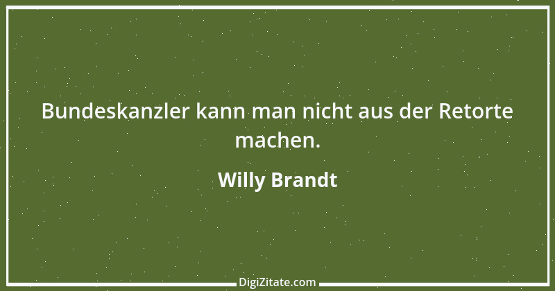 Zitat von Willy Brandt 133