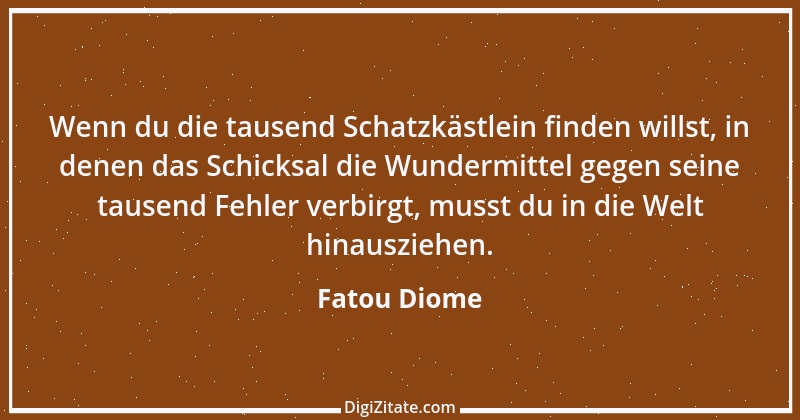 Zitat von Fatou Diome 19