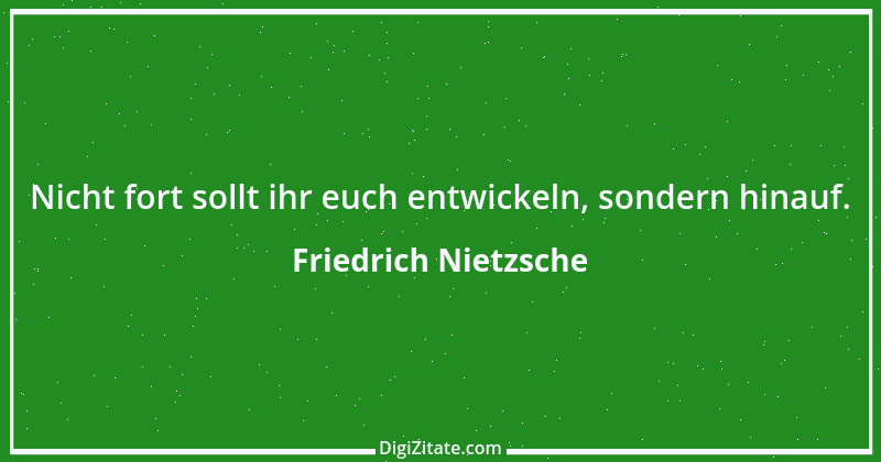 Zitat von Friedrich Nietzsche 1550