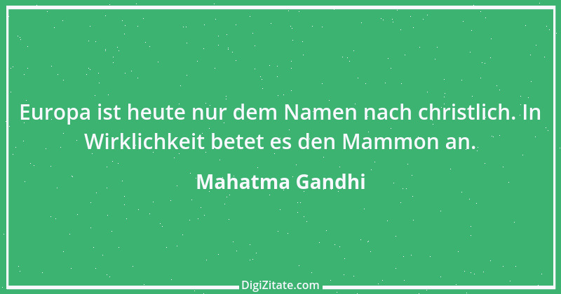 Zitat von Mahatma Gandhi 39