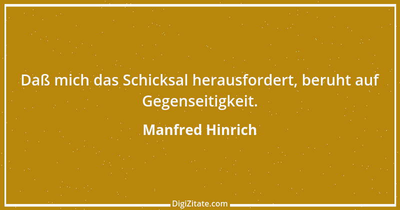 Zitat von Manfred Hinrich 787