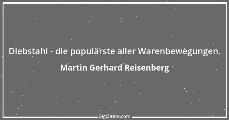 Zitat von Martin Gerhard Reisenberg 2928