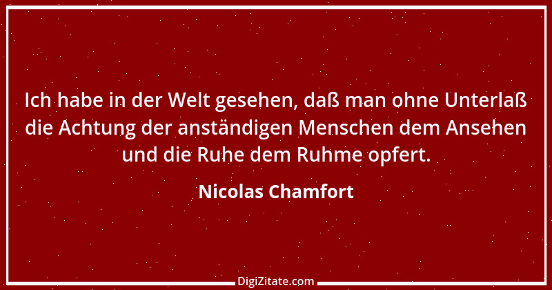 Zitat von Nicolas Chamfort 136