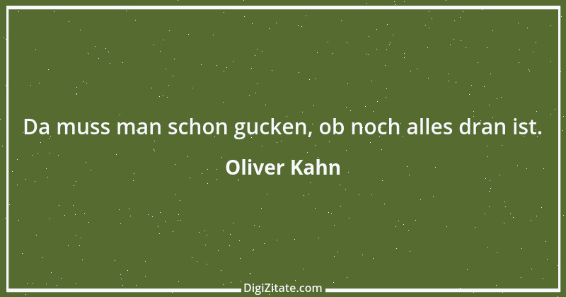 Zitat von Oliver Kahn 1