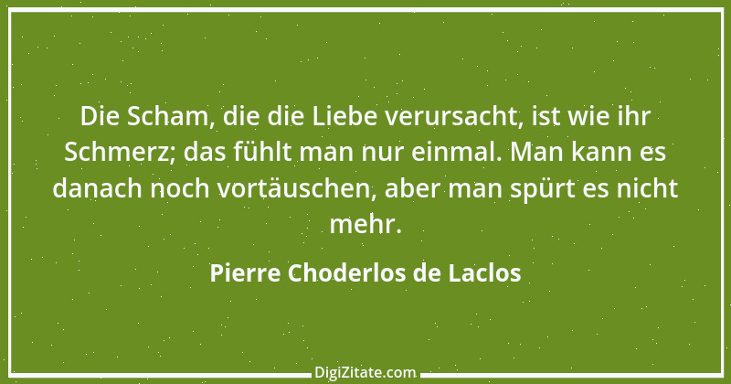 Zitat von Pierre Choderlos de Laclos 50