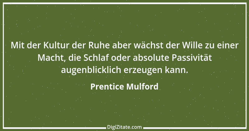 Zitat von Prentice Mulford 135