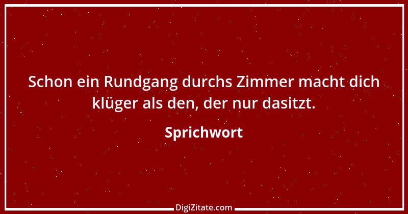 Zitat von Sprichwort 605