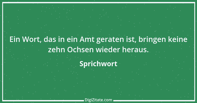 Zitat von Sprichwort 8605