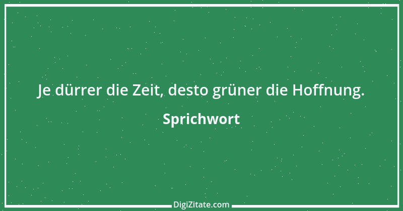 Zitat von Sprichwort 9605