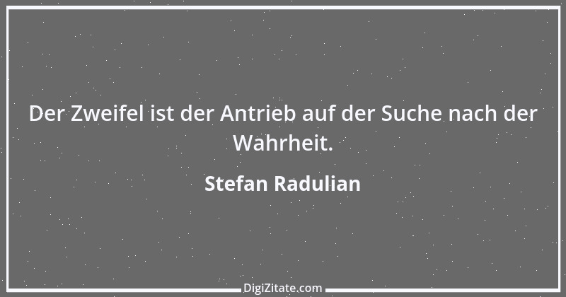 Zitat von Stefan Radulian 72