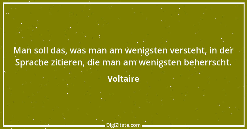 Zitat von Voltaire 258