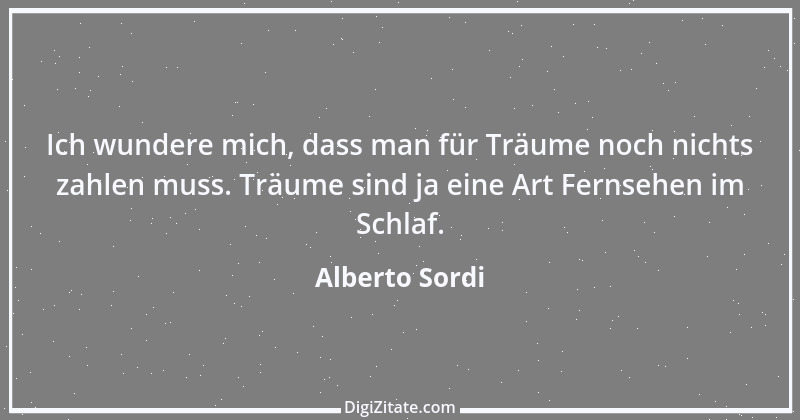 Zitat von Alberto Sordi 17