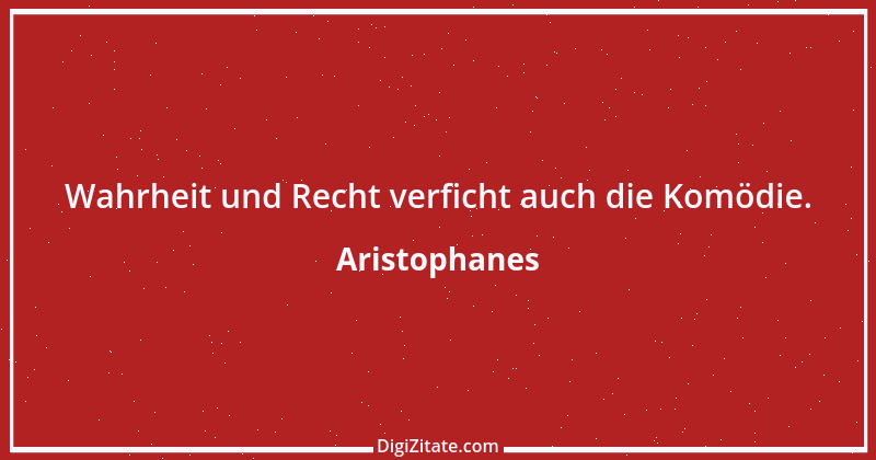 Zitat von Aristophanes 16