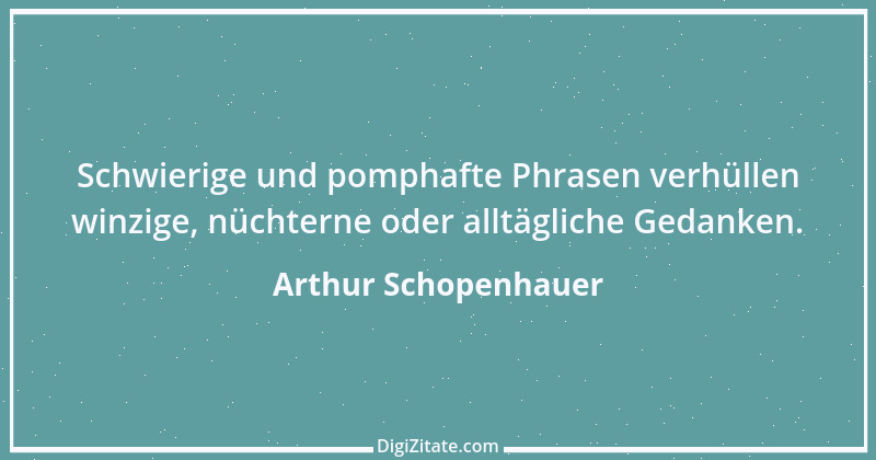 Zitat von Arthur Schopenhauer 480