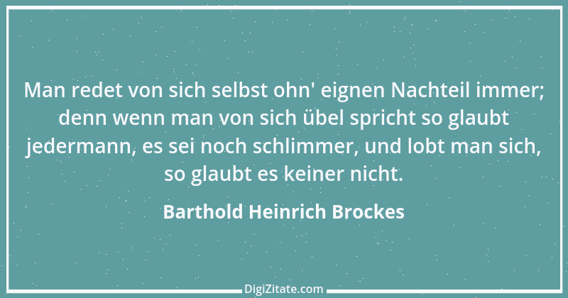 Zitat von Barthold Heinrich Brockes 4