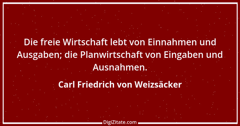 Zitat von Carl Friedrich von Weizsäcker 23