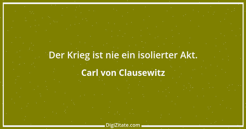 Zitat von Carl von Clausewitz 8