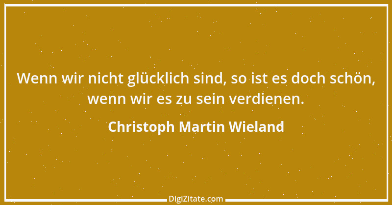 Zitat von Christoph Martin Wieland 37