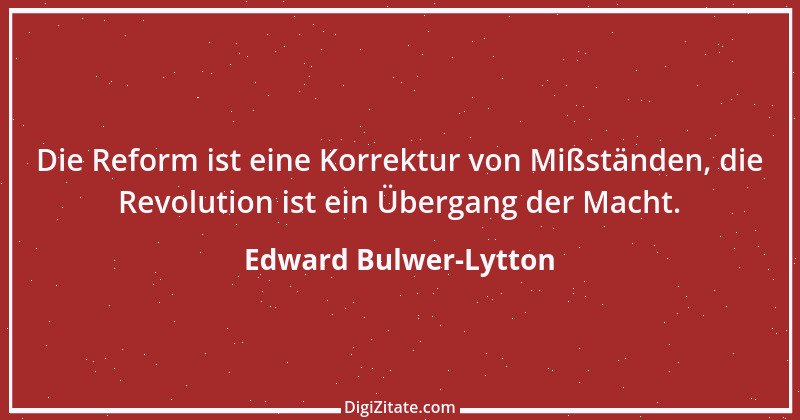 Zitat von Edward Bulwer-Lytton 24