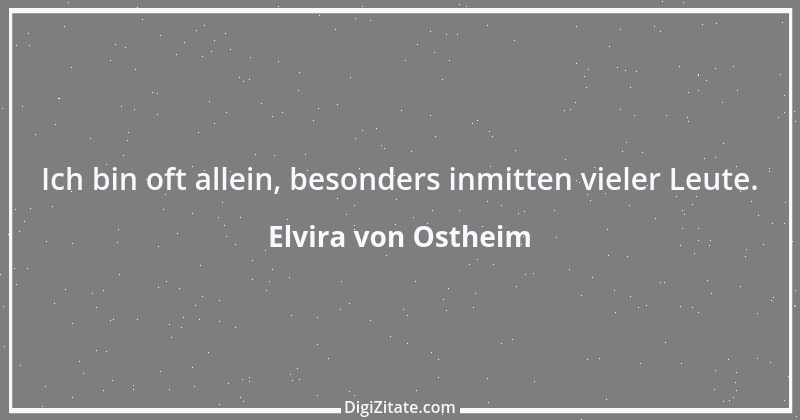 Zitat von Elvira von Ostheim 66